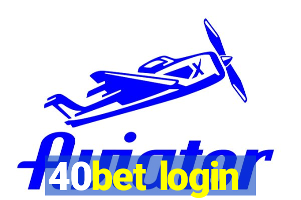 40bet login